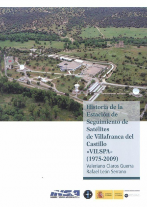 Portada Historia de la Estación de Seguimiento de Satélites de Villafranca del Castillo